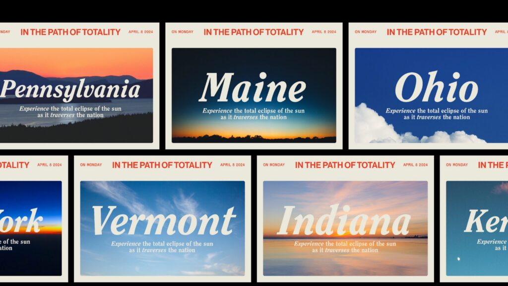 Six vintage-style postcards display states (Pennsylvania, Maine, Ohio, Vermont, Indiana) with eclipse-themed messages against scenic backgrounds, all labeled In the Path of Totality - April 8, 2024..